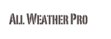 All Weather Pro